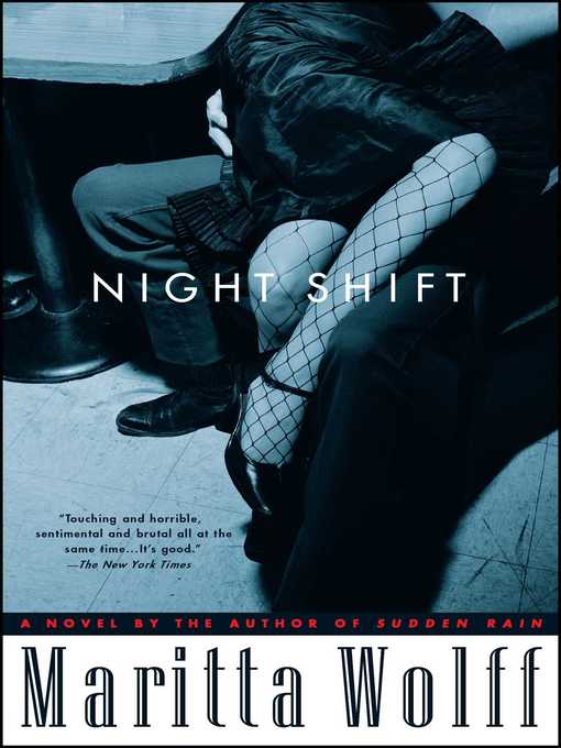 Title details for Night Shift by Maritta Wolff - Available